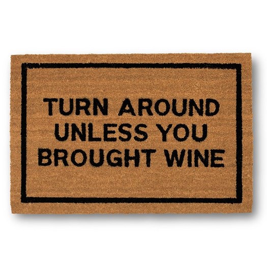 תור Around Unless You Brought Wine